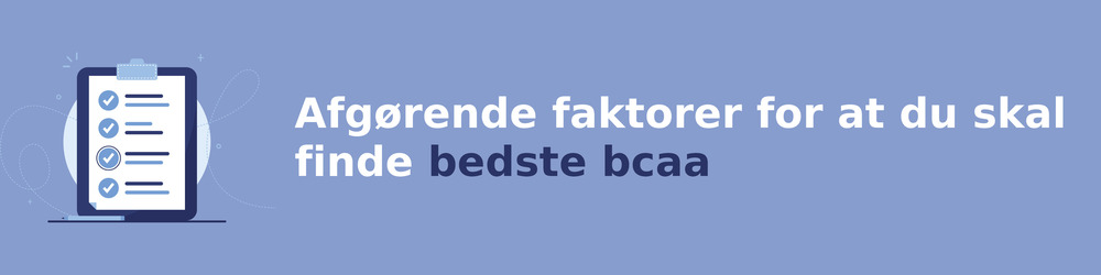 viktiga faktorer för att välja rätt bcaa