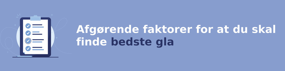 viktiga faktorer för att välja rätt gla