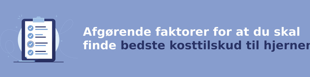 viktiga faktorer för att välja rätt kosttilskud til hjernen