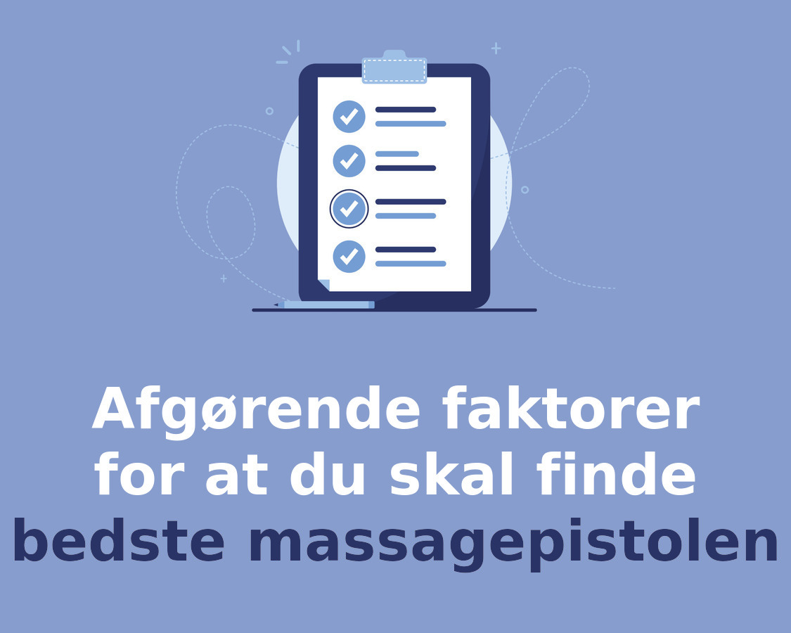 Afgørende faktorer for at du skal finde bedste massagepistolen