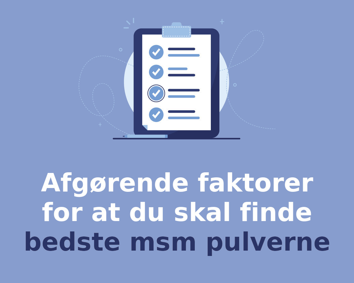 Så hittar du bästa MSM Pulver