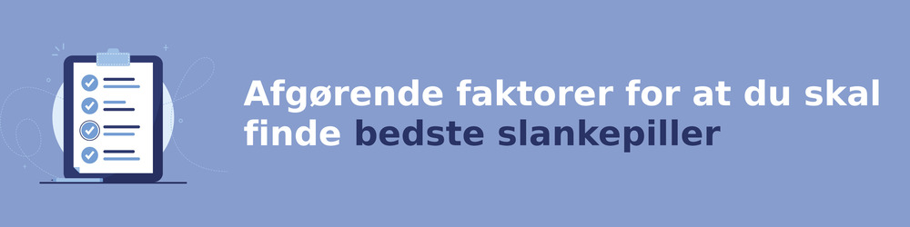 viktiga faktorer för att välja rätt slankepiller