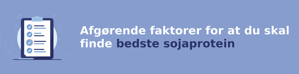 viktiga faktorer för att välja rätt sojaprotein