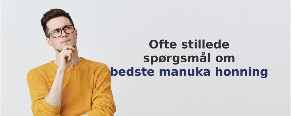 vanliga frågor om Manuka Honning